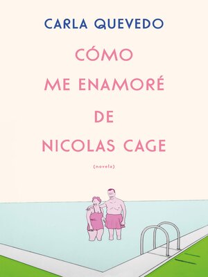 cover image of Cómo me enamoré de Nicolas Cage